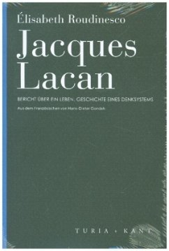 Jacques Lacan - Roudinesco, Élisabeth