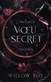 Voeu Secret (mariages mafieux, #1) (eBook, ePUB)