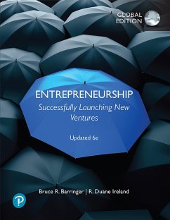 Entrepreneurship: Successfully Launching New Ventures, Global Edition (eBook, ePUB) - Barringer, Bruce R.; Ireland, R. Duane