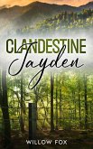 Clandestine: Jayden (Aigle Tactique, #4) (eBook, ePUB)