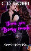 Thank You Beary Much (Barvale Holiday Tales, #3) (eBook, ePUB)