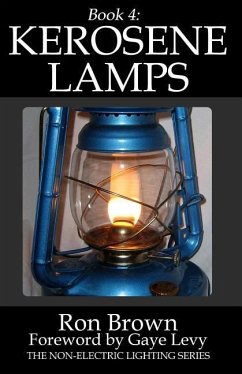 Book 4: Kerosene Lamps - Brown, Ron