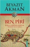 Ben Piri - Akman, Beyazit