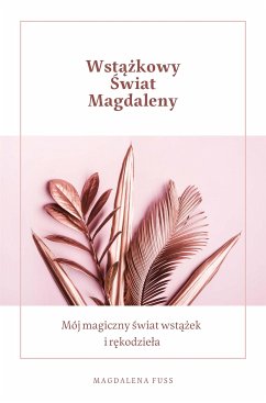 Cover Wstążkowy Świat Magdaleny (eBook, PDF)