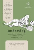 Underdog: appendice Grecia 2004 (eBook, ePUB)