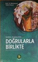 Dogrularla Birlikte - Ticani Semavi, Muhammed