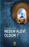 Neden Alevi Oldum