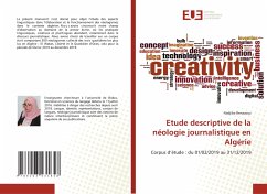 Etude descriptive de la néologie journalistique en Algérie - Benazouz, Nadjiba