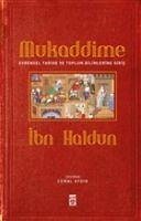 Mukaddime - Haldun, Ibn