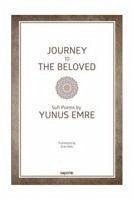 Journey to The Beloved - Emre, Yunus