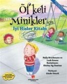 Öfkeli Minikler Icin Iyi Hisler Kitabi