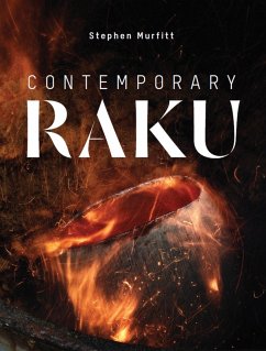 Contemporary Raku (eBook, ePUB) - Murfitt, Stephen