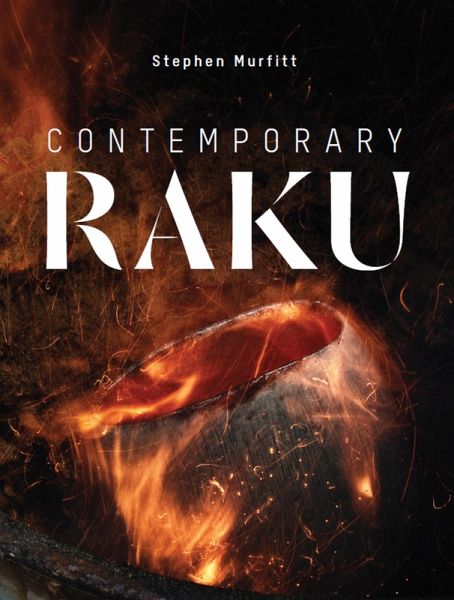 Contemporary Raku (eBook, ePUB) Contemporary Raku (eBook, ePUB)