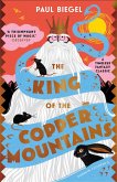The King of the Copper Mountains (eBook, ePUB)