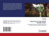 Novel Fuzzy Logic Water Quality Index