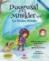 Duygusal Minikler Icin Iyi Hisler Kitabi - Brochmann, Holly; Bowen, Leah