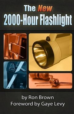The NEW 2000-Hour Flashlight - Brown, Ron