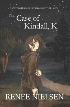 The Case of Kindall, K. - Nielsen, Renee