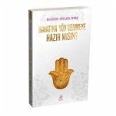 Hayatina Yön Vermeye Hazir misin