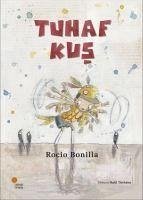 Tuhaf Kus - Bonilla, Rocio