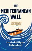 The Mediterranean Wall (eBook, ePUB)