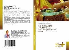 LES OFFRANDES ABUSIVES dans les églises locales (tome 1) - ILOKO KITUMBAMOYO, Moïse