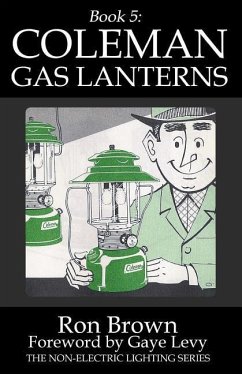 Book 5: Coleman Gas Lanterns - Brown, Ron