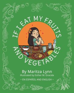 If I eat my fruits and vegetables - Lynn, Maritza
