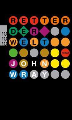 Retter der Welt (eBook, ePUB) - Wray, John