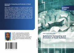 Autonomic Computing and Evolution of SaaS Systems - Salih Idries, Nadir Kamal