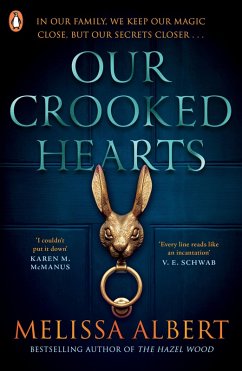 Our Crooked Hearts (eBook, ePUB) - Albert, Melissa