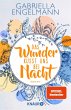 Das Wunder küsst uns bei Nacht /... - Bild 1