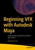Beginning VFX with Autodesk Maya (eBook, PDF)
