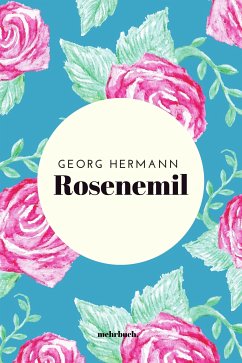 Rosenemil (eBook, ePUB) - Hermann, Georg