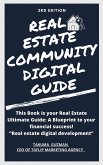 Real Estate Community Digital Guide Book 3RD Edition (eBook, ePUB)
