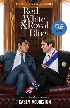 Red, White & Royal Blue (eBook, ePUB) - McQuiston, Casey