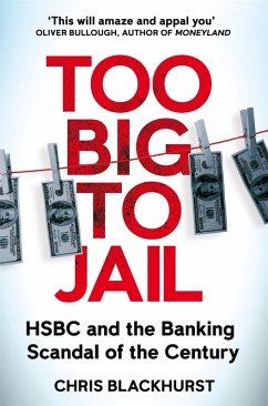 Too Big to Jail (eBook, ePUB) - Blackhurst, Chris