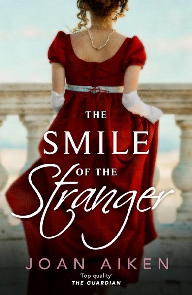 The Smile of the Stranger (eBook, ePUB) The Smile of the Stranger (eBook, ePUB)