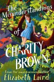The Misunderstandings of Charity Brown (eBook, ePUB)
