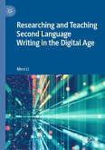 Researching and Teaching Second Language Writing in the Digital Age (eBook, PDF)