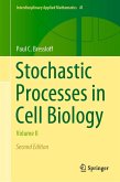 Stochastic Processes in Cell Biology (eBook, PDF)