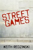 Street Games (eBook, ePUB)