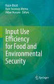 Input Use Efficiency for Food and Environmental Security (eBook, PDF)