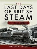 The Last Days of British Steam (eBook, ePUB)