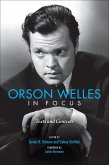 Orson Welles in Focus (eBook, ePUB) Orson Welles in Focus (eBook, ePUB)