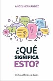 Qué significa esto (eBook, ePUB) Qué significa esto (eBook, ePUB)
