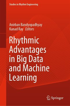Rhythmic Advantages in Big Data and Machine Learning (eBook, PDF)