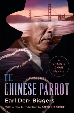 The Chinese Parrot (eBook, ePUB) - Biggers, Earl Derr