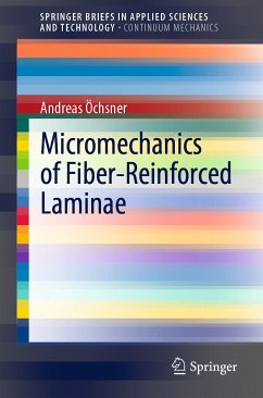 Micromechanics of Fiber-Reinforced Laminae (eBook, PDF) - Öchsner, Andreas