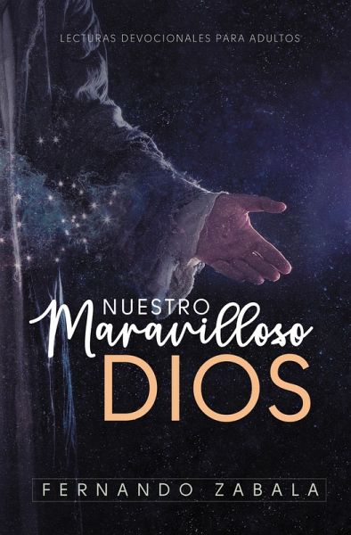 Nuestro maravilloso Dios (eBook, ePUB)